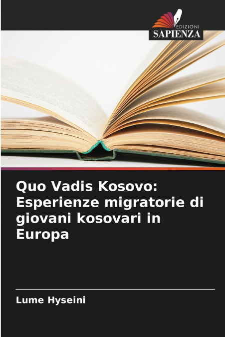 Quo Vadis Kosovo