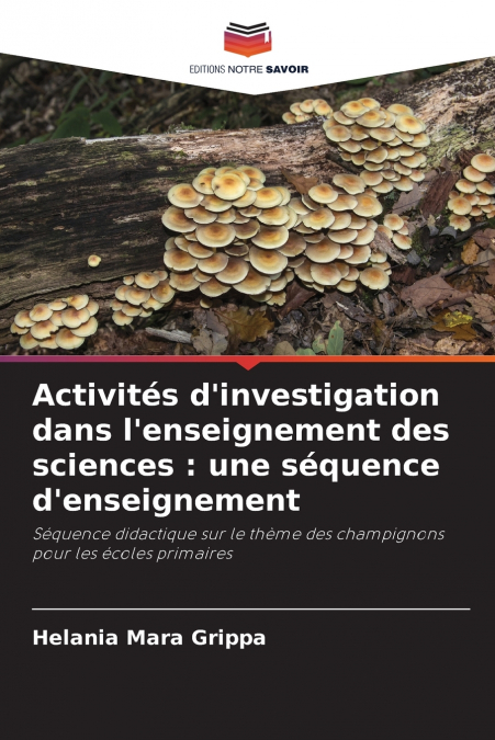 Activités d’investigation dans l’enseignement des sciences