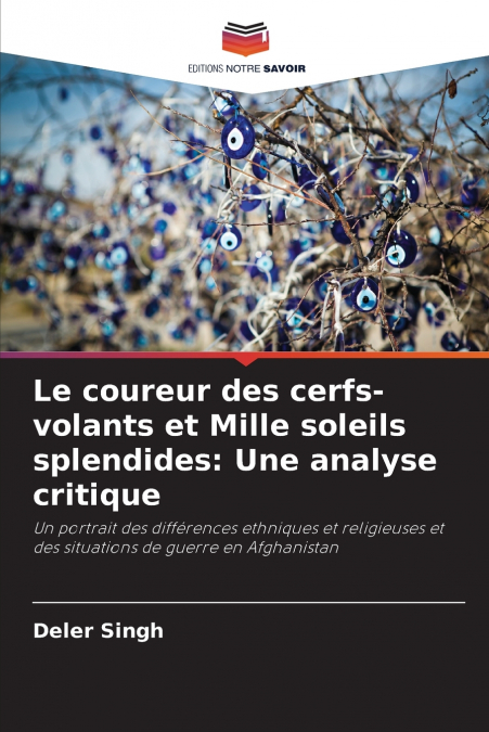 Le coureur des cerfs-volants et Mille soleils splendides