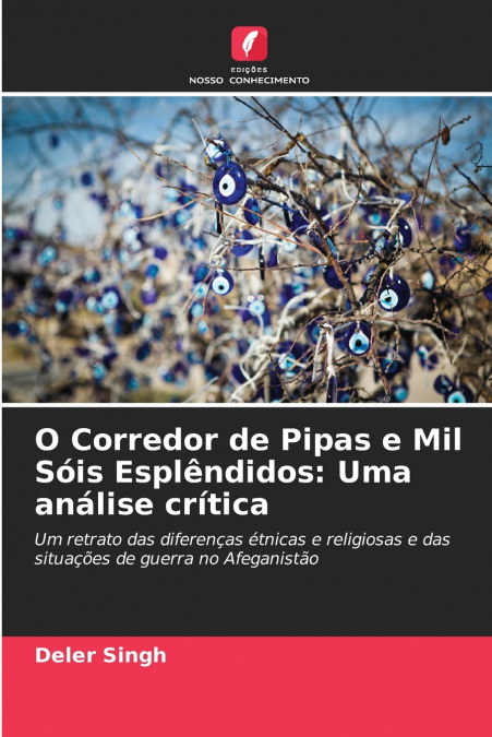 O Corredor de Pipas e Mil Sóis Esplêndidos