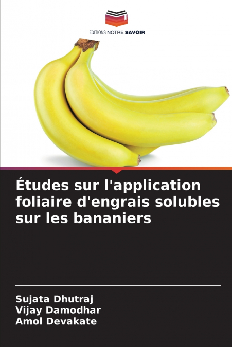Études sur l’application foliaire d’engrais solubles sur les bananiers