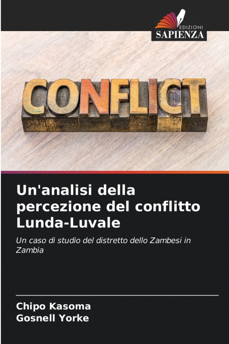 Un’analisi della percezione del conflitto Lunda-Luvale