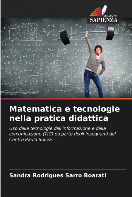 Matematica e tecnologie nella pratica didattica