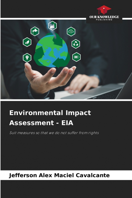 Environmental Impact Assessment - EIA