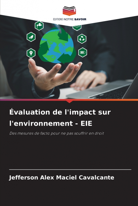 Évaluation de l’impact sur l’environnement - EIE