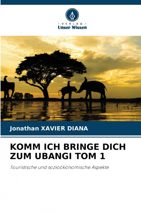 KOMM ICH BRINGE DICH ZUM UBANGI TOM 1