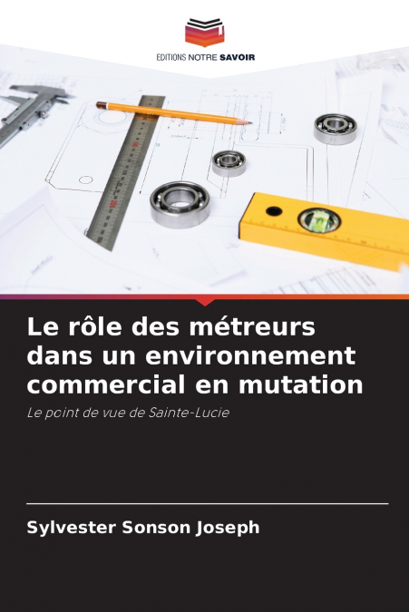 Le rôle des métreurs dans un environnement commercial en mutation