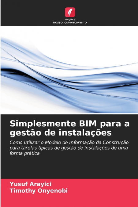 Simplesmente BIM para a gestão de instalações