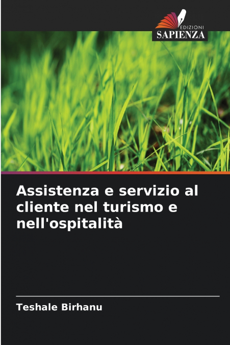 Assistenza e servizio al cliente nel turismo e nell’ospitalità