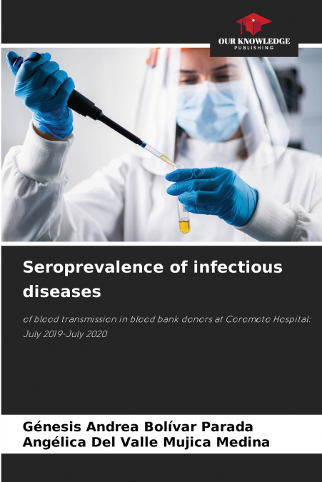 Seroprevalence of infectious diseases