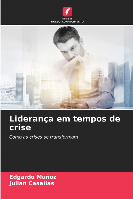 Liderança em tempos de crise