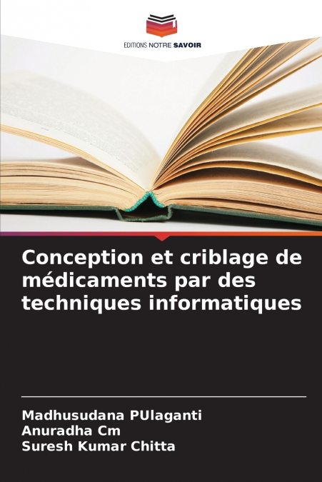 Conception et criblage de médicaments par des techniques informatiques