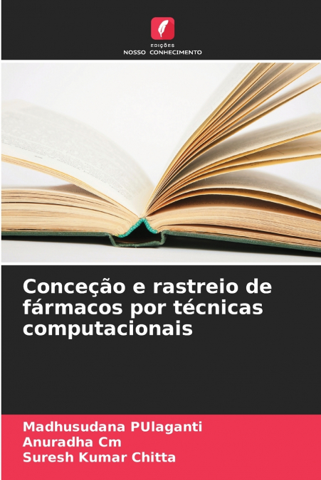 Conceção e rastreio de fármacos por técnicas computacionais
