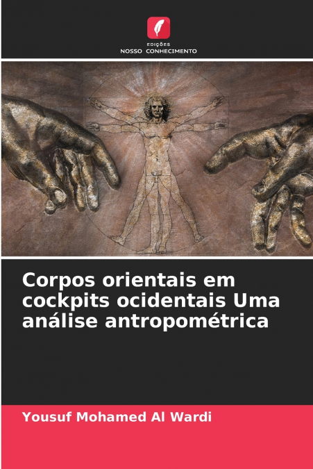 Corpos orientais em cockpits ocidentais Uma análise antropométrica