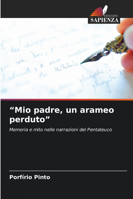 'Mio padre, un arameo perduto'