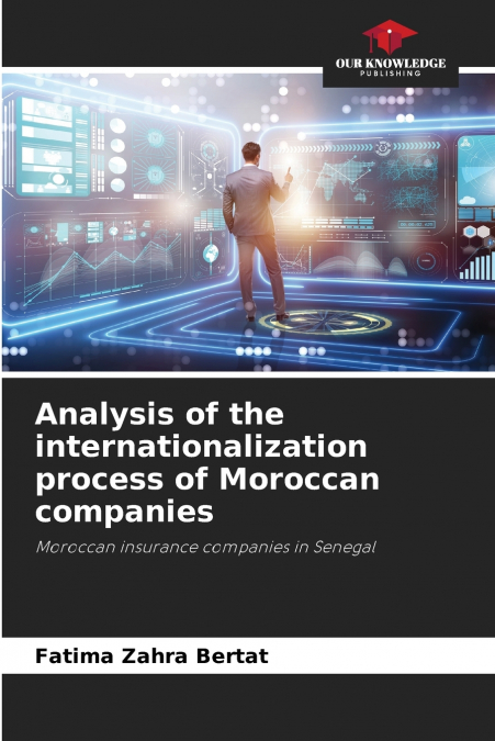 Analysis of the internationalization process of Moroccan companies