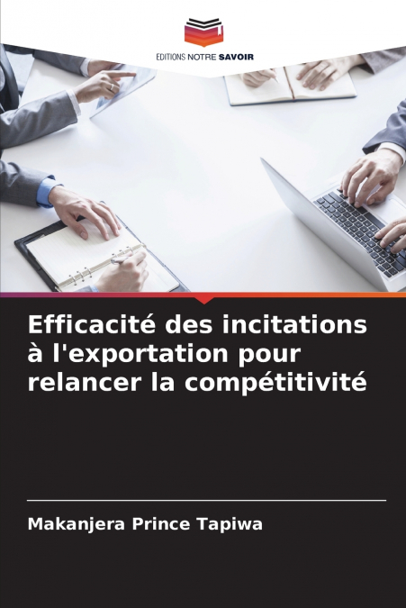 Efficacité des incitations à l’exportation pour relancer la compétitivité