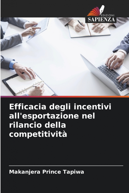 Efficacia degli incentivi all’esportazione nel rilancio della competitività