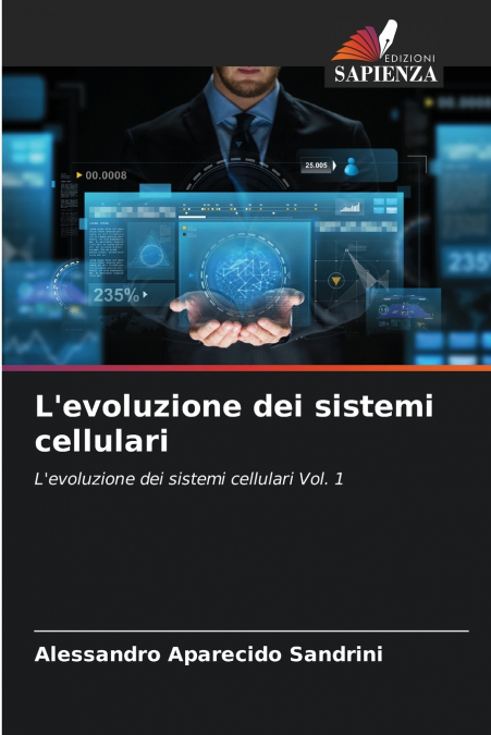 L’evoluzione dei sistemi cellulari