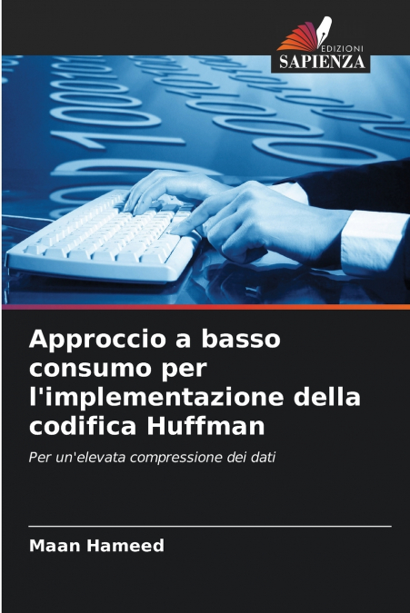 Approccio a basso consumo per l’implementazione della codifica Huffman