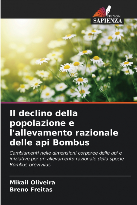 Il declino della popolazione e l’allevamento razionale delle api Bombus