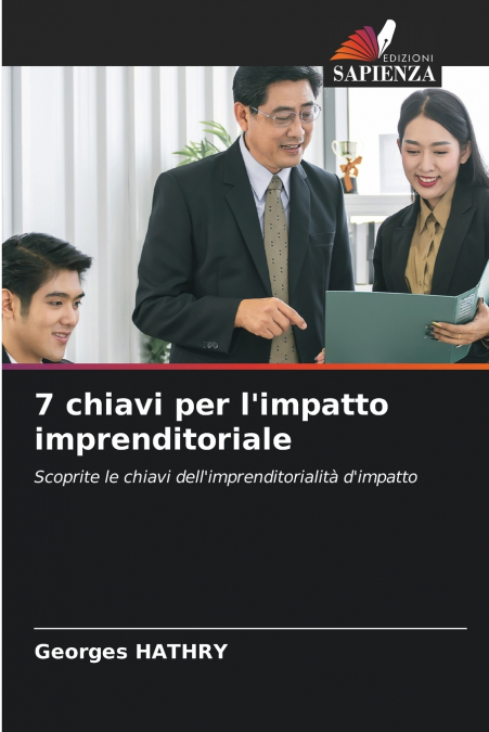 7 chiavi per l’impatto imprenditoriale