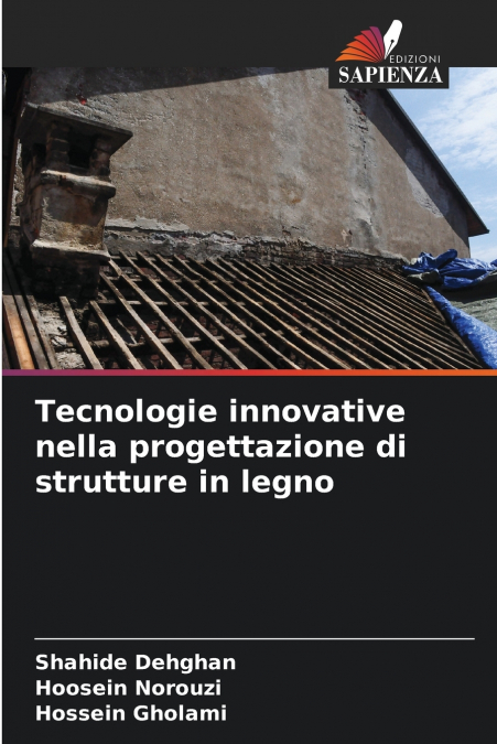 Tecnologie innovative nella progettazione di strutture in legno