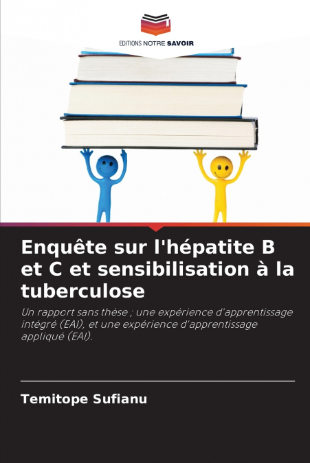 Enquête sur l’hépatite B et C et sensibilisation à la tuberculose