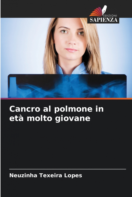 Cancro al polmone in età molto giovane