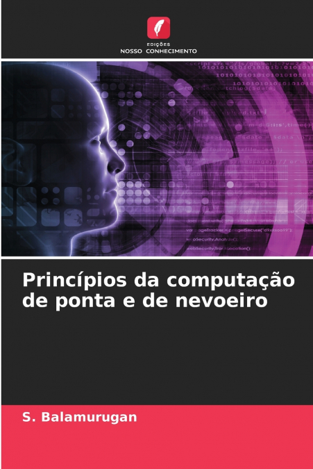 Princípios da computação de ponta e de nevoeiro