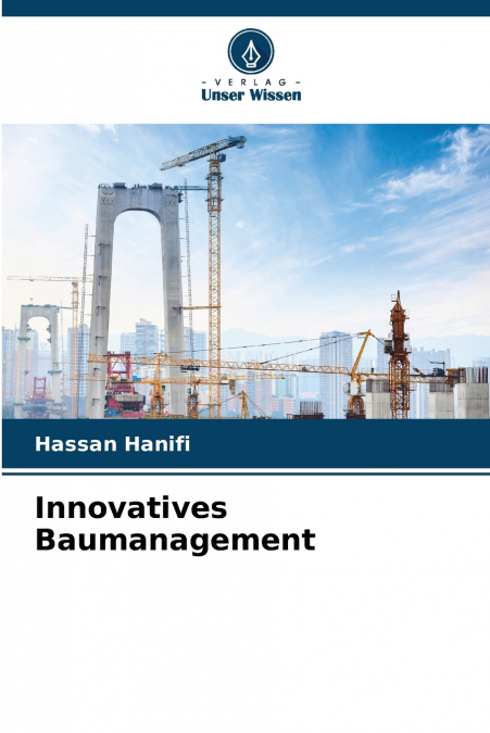 Innovatives Baumanagement