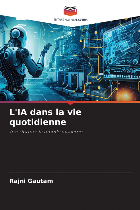 L’IA dans la vie quotidienne