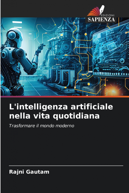 L’intelligenza artificiale nella vita quotidiana