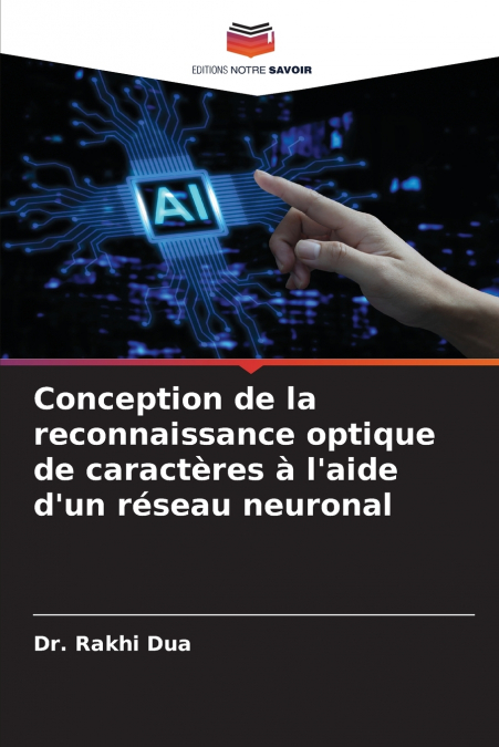 Conception de la reconnaissance optique de caractères à l’aide d’un réseau neuronal