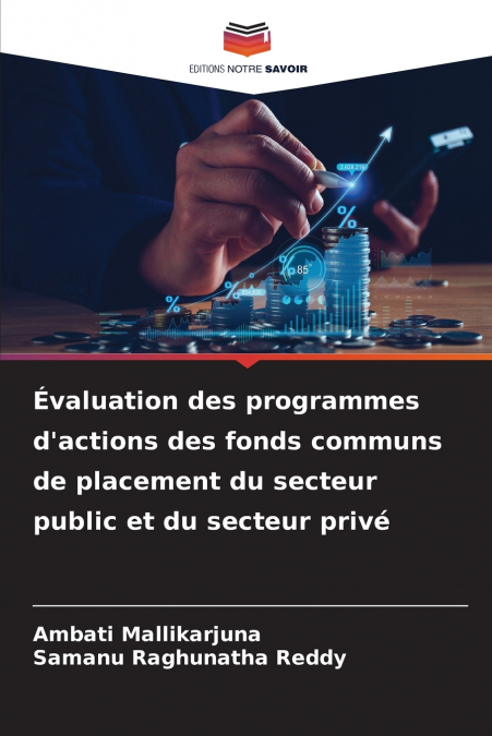 Évaluation des programmes d’actions des fonds communs de placement du secteur public et du secteur privé