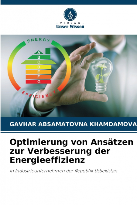Optimierung von Ansätzen zur Verbesserung der Energieeffizienz