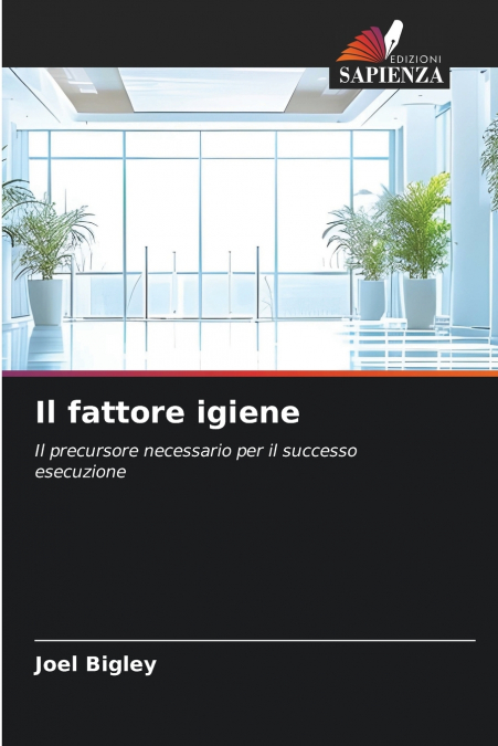 Il fattore igiene