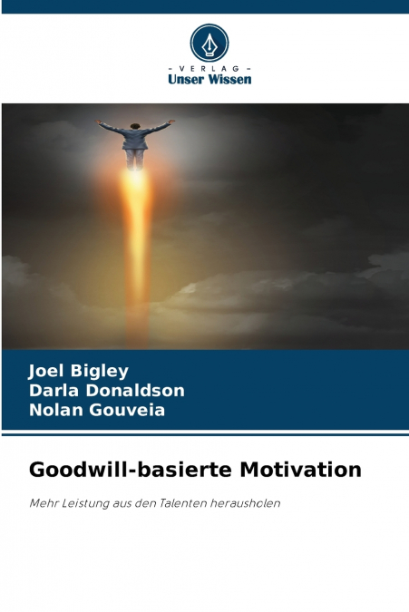 Goodwill-basierte Motivation