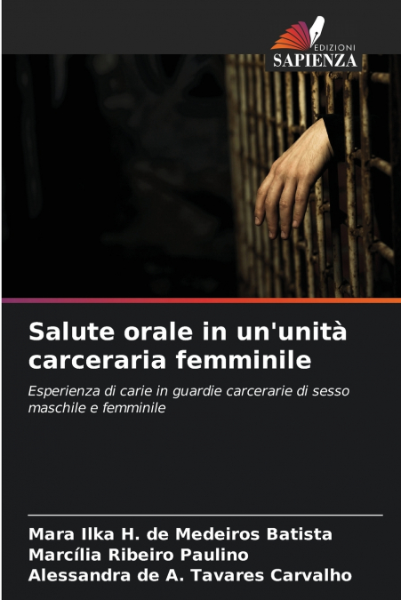 Salute orale in un’unità carceraria femminile