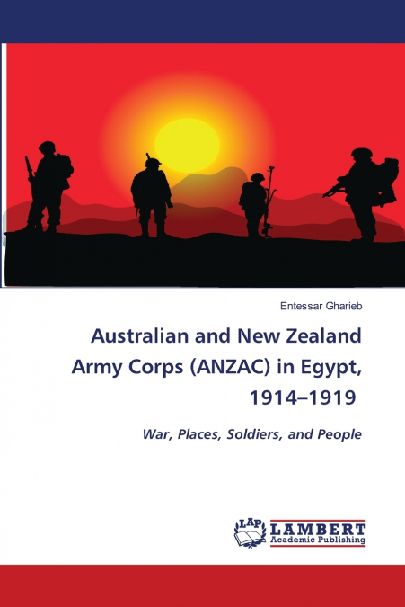 Australian and New Zealand Army Corps (ANZAC) in Egypt, 1914-1919