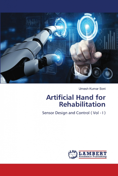 Artificial Hand for Rehabilitation