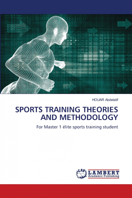 SPORTS TRAINING THEORIES AND METHODOLOGY