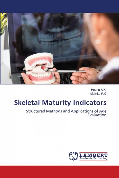 Skeletal Maturity Indicators