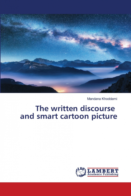 The written discourse and smart cartoon picture