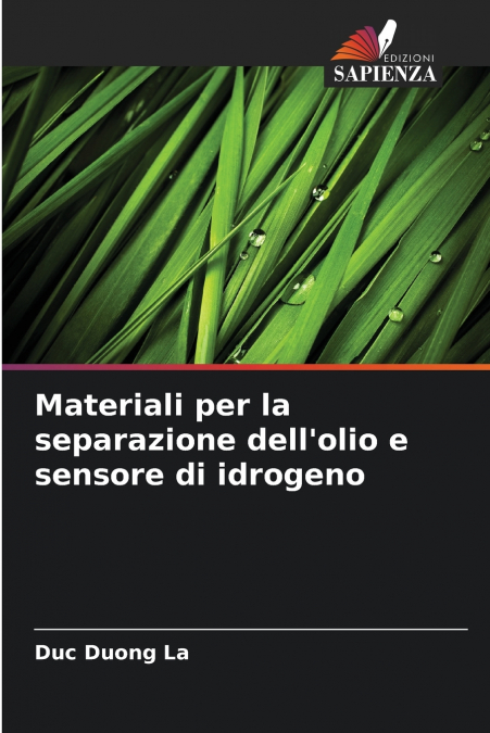 Materiali per la separazione dell’olio e sensore di idrogeno