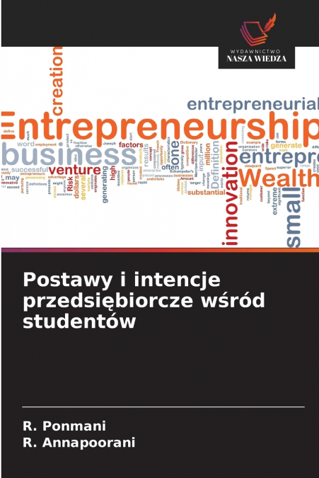 Postawy i intencje przedsiębiorcze wśród studentów