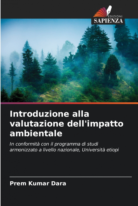 Introduzione alla valutazione dell’impatto ambientale
