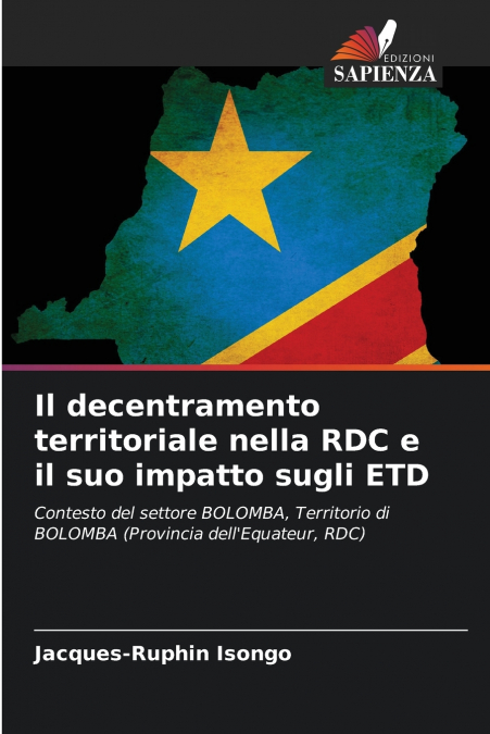 Il decentramento territoriale nella RDC e il suo impatto sugli ETD