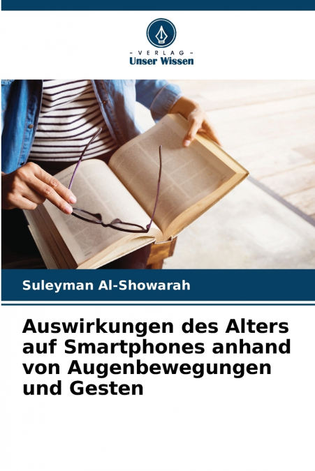 Auswirkungen des Alters auf Smartphones anhand von Augenbewegungen und Gesten