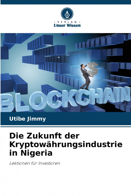 Die Zukunft der Kryptowährungsindustrie in Nigeria